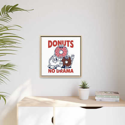Donuts No Drama - Framed Canvas