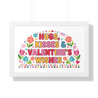 Hugs, Kisses & Valentine's Wishes - Framed Poster