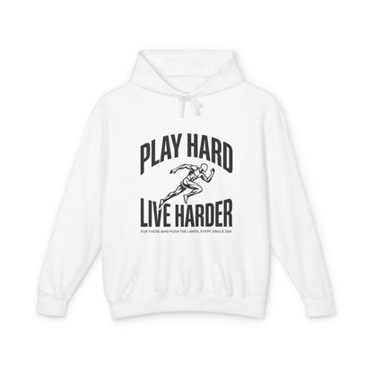 Play Hard / Live Harder - Hoodie