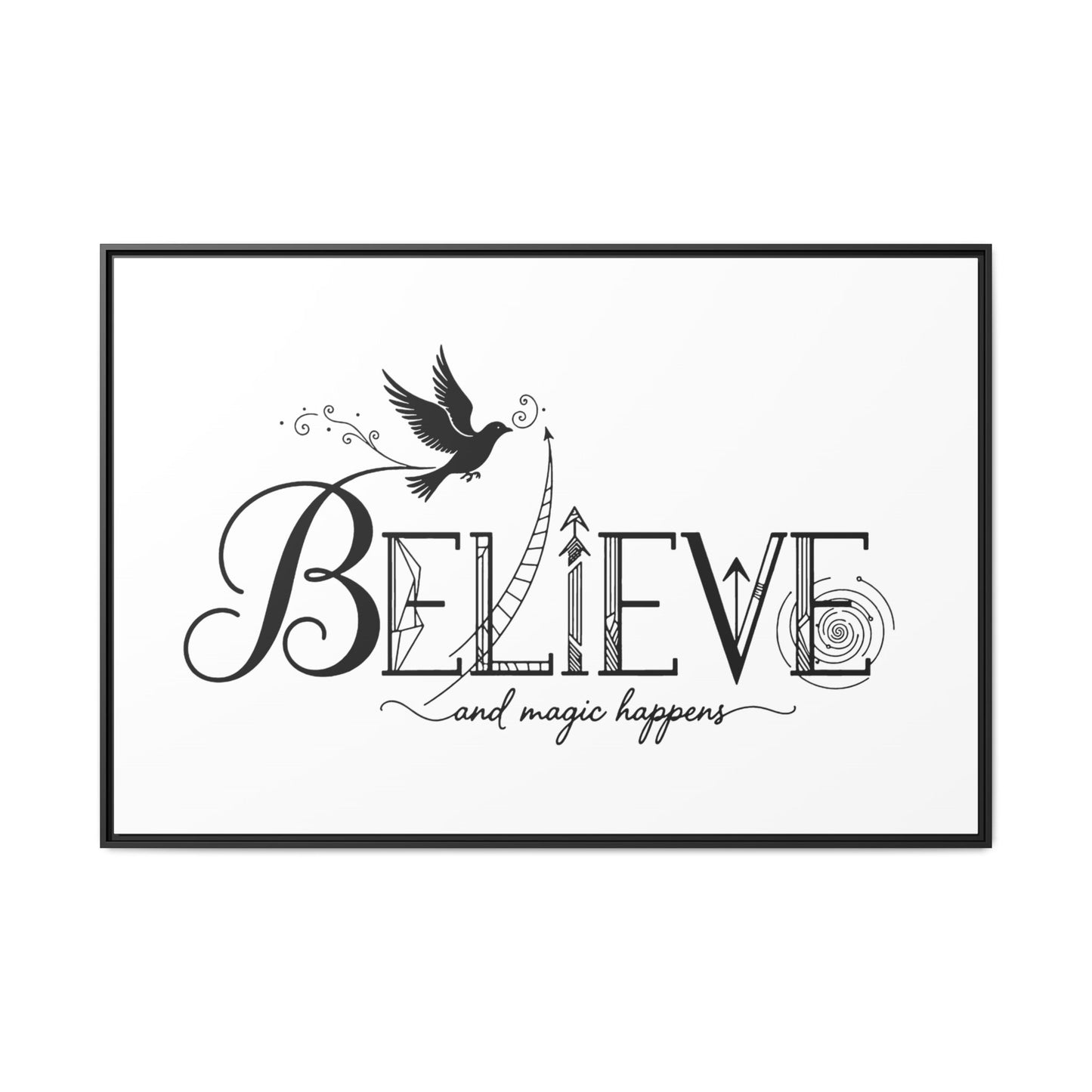 Believe and Magic Happens - Framed Canvas