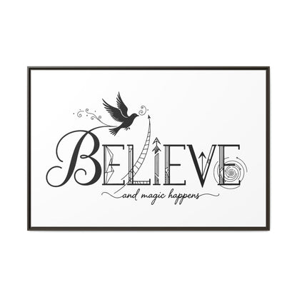 Believe and Magic Happens - Framed Canvas