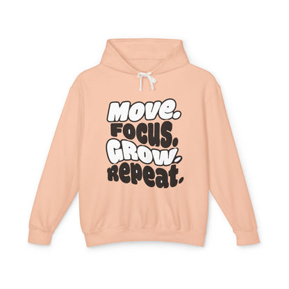 Move. Focus. Grow. Repeat. - Hoodie