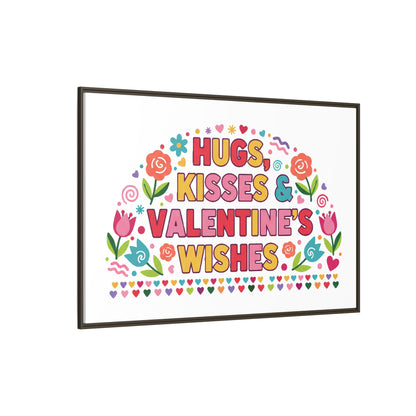 Hugs Kisses & Valentine's Wishes - Framed Canvas