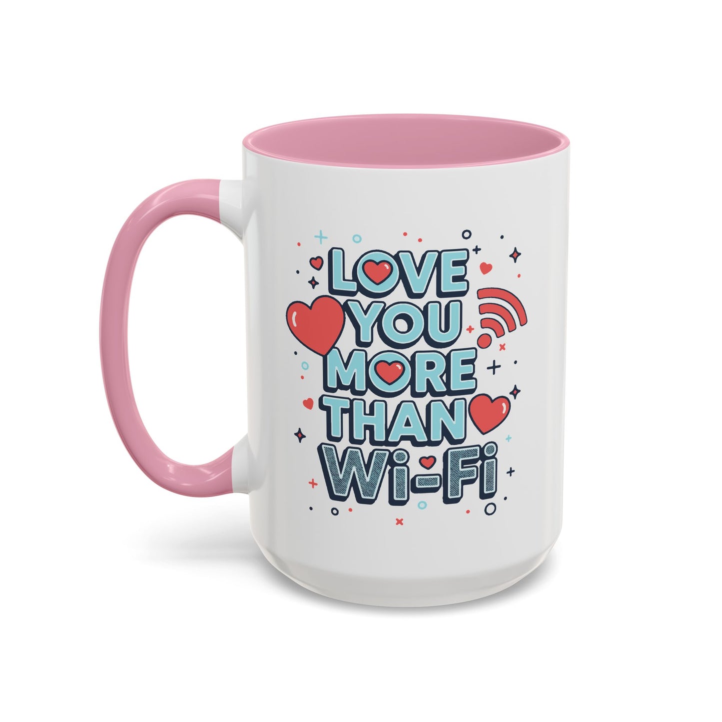 Love You More Than Wi‑Fi - Colorful Mug