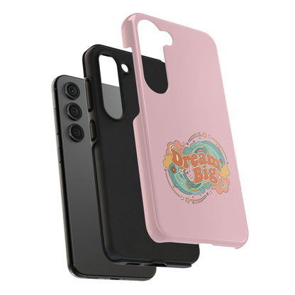 Dream Big - Phone Case
