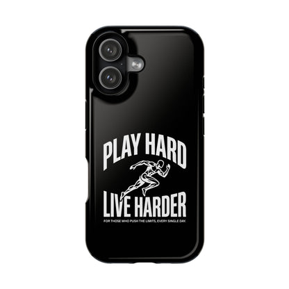 Play Hard / Live Harder - Magnetic Phone Case