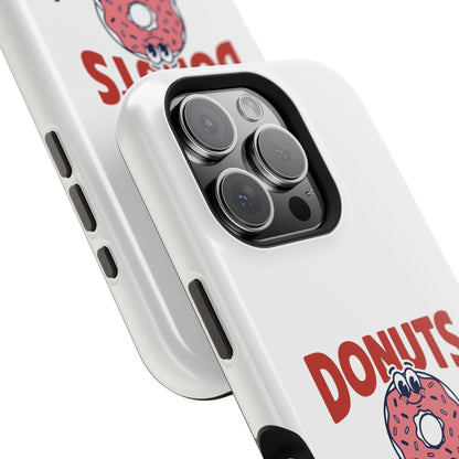 Donuts No Drama - Magnetic Phone Case
