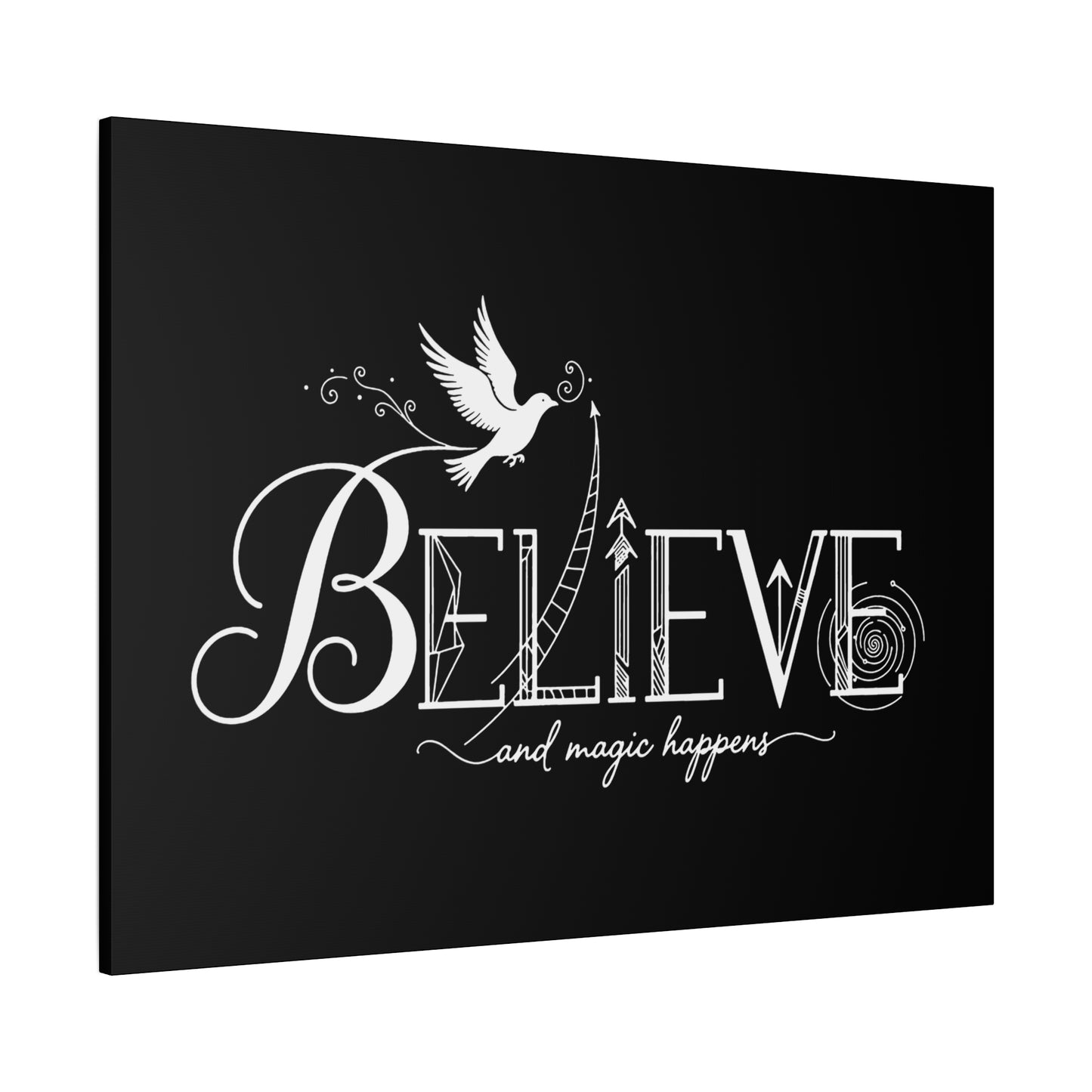 Believe and Magic Happens - Canvas