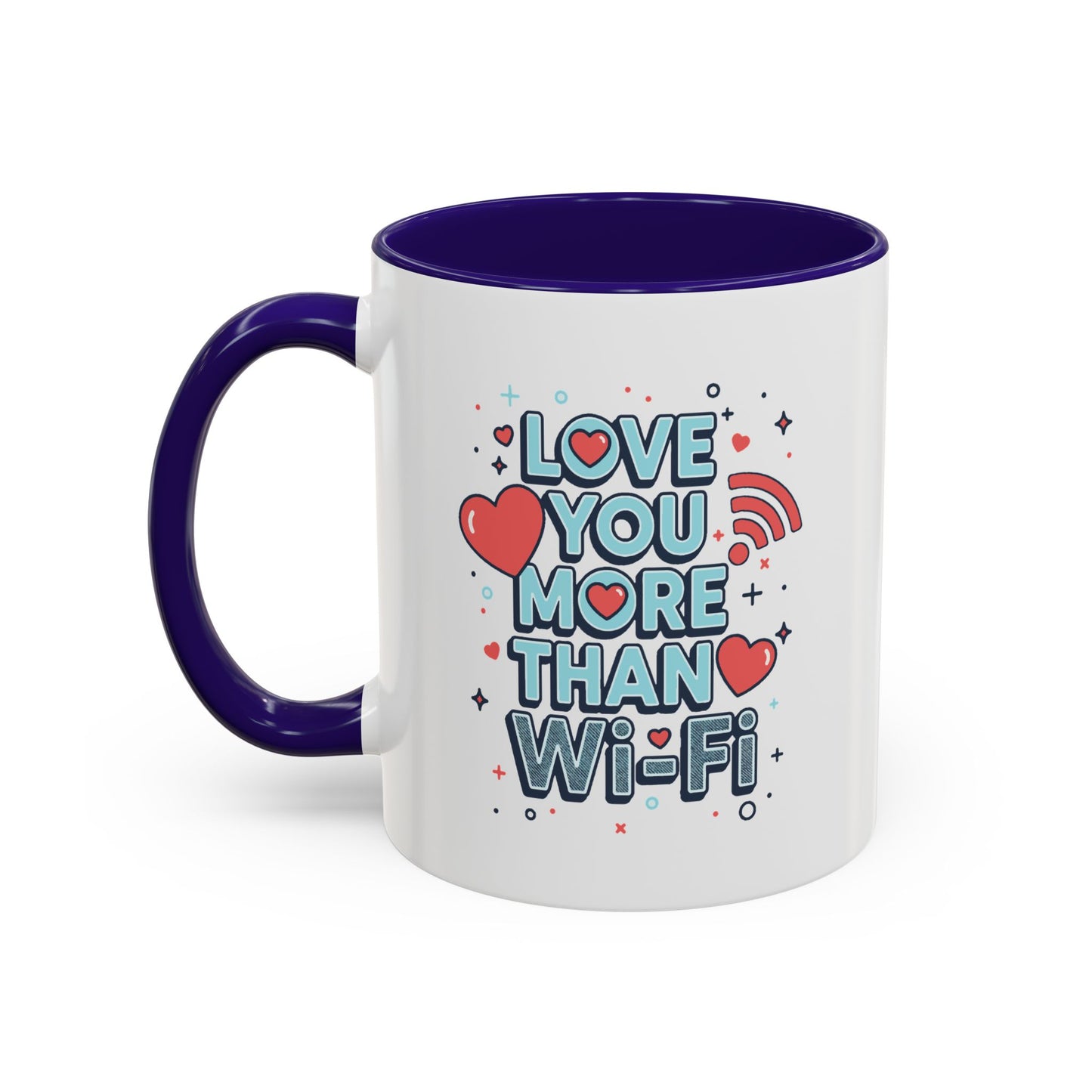 Love You More Than Wi‑Fi - Colorful Mug