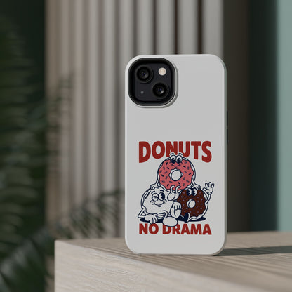 Donuts No Drama - Magnetic Phone Case