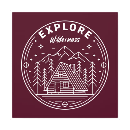 Explore Wilderness - Canvas