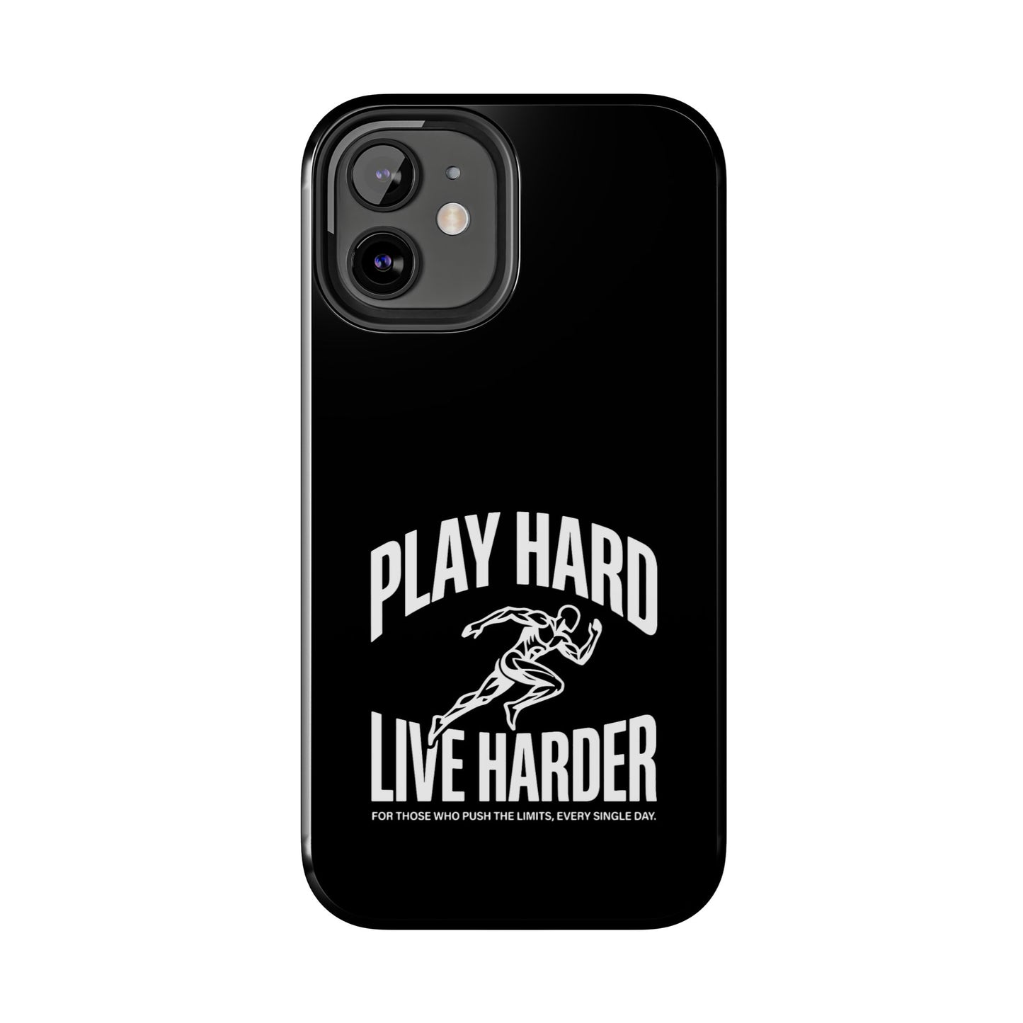 Play Hard / Live Harder - Phone Case