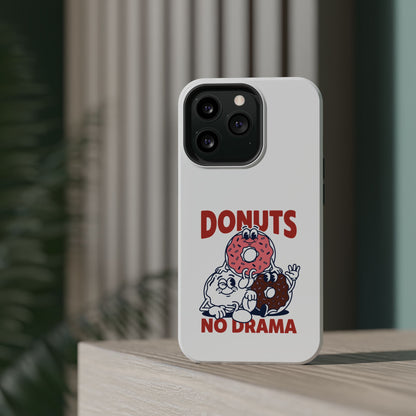 Donuts No Drama - Magnetic Phone Case