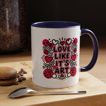 Love Like It’s Art - Color Accent Mug