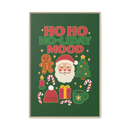 Ho Ho Ho-liday Mood - Framed Canvas
