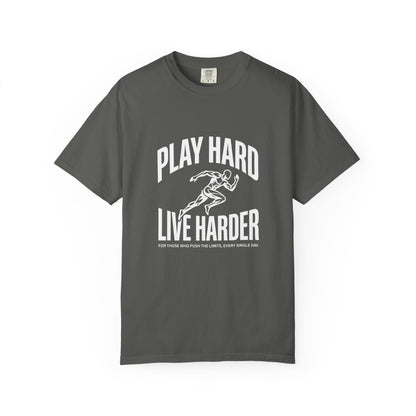 Play Hard / Live Harder - T-Shirt