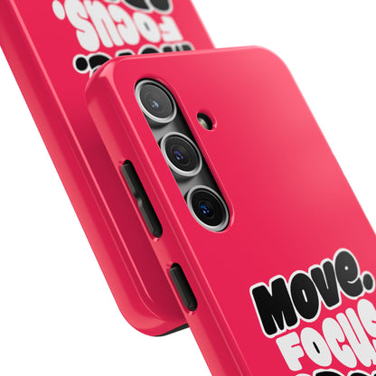 Move. Focus. Grow. Repeat. - Phone Case