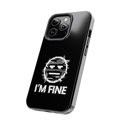 I’m Fine Glitched Smiley - Phone Case