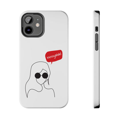 Incroyable Chic Girl - Phone Case