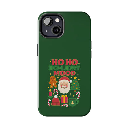 Ho Ho Ho-liday Mood - Phone Case