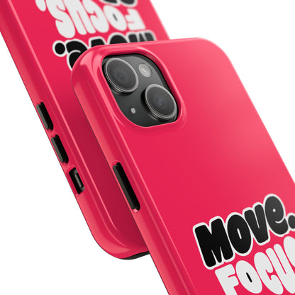 Move. Focus. Grow. Repeat. - Phone Case