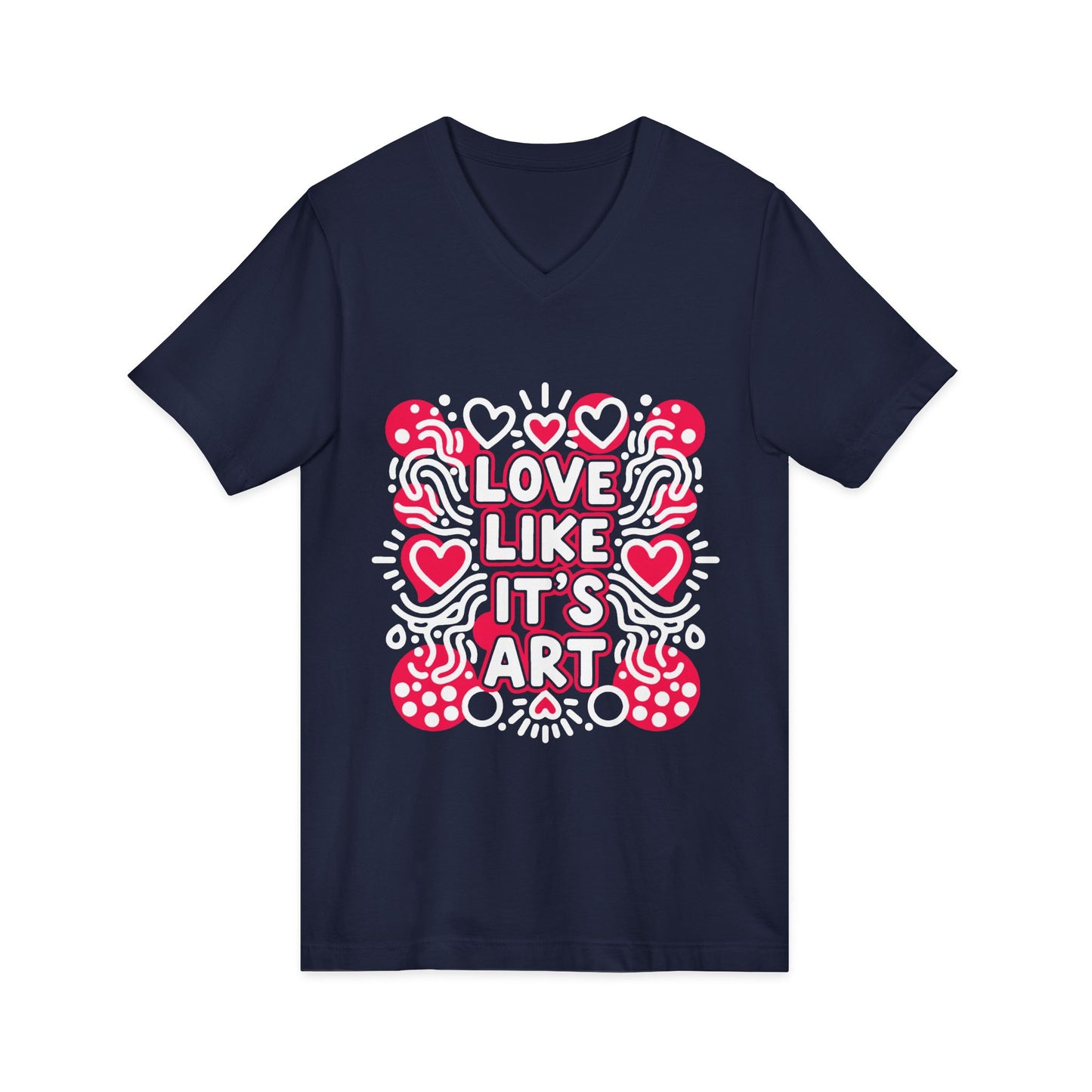 Love Like It's Art - V-Neck Tee