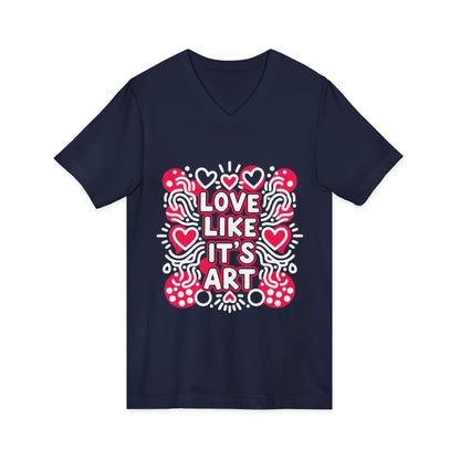 Love Like It's Art - V-Neck Tee
