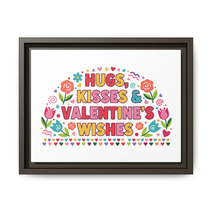 Hugs Kisses & Valentine's Wishes - Framed Canvas