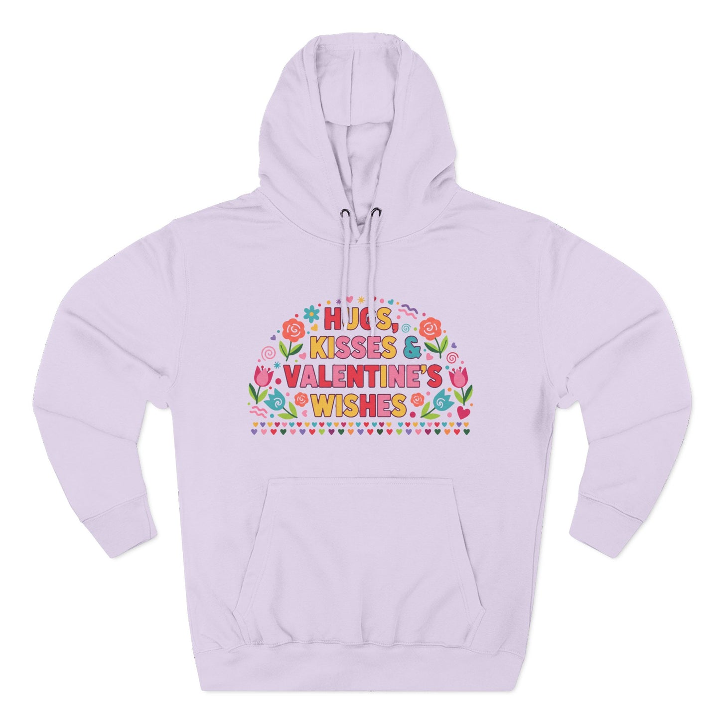Hugs, Kisses & Valentine’s Wishes - Hoodie