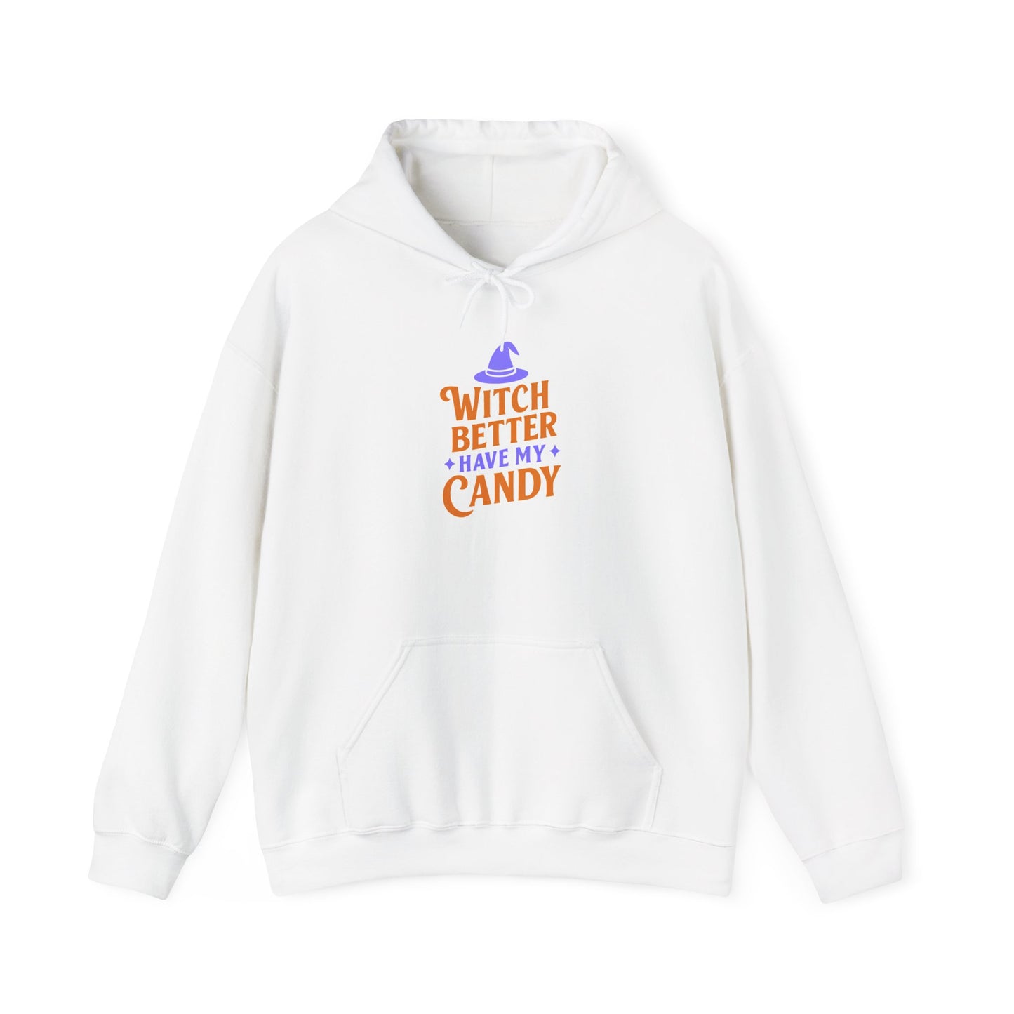 Witch Better Have My Candy Hoodie, Unisex Sweatshirt for Halloween, Cozy Gift, Spooky Season Apparel, Fall Fashion