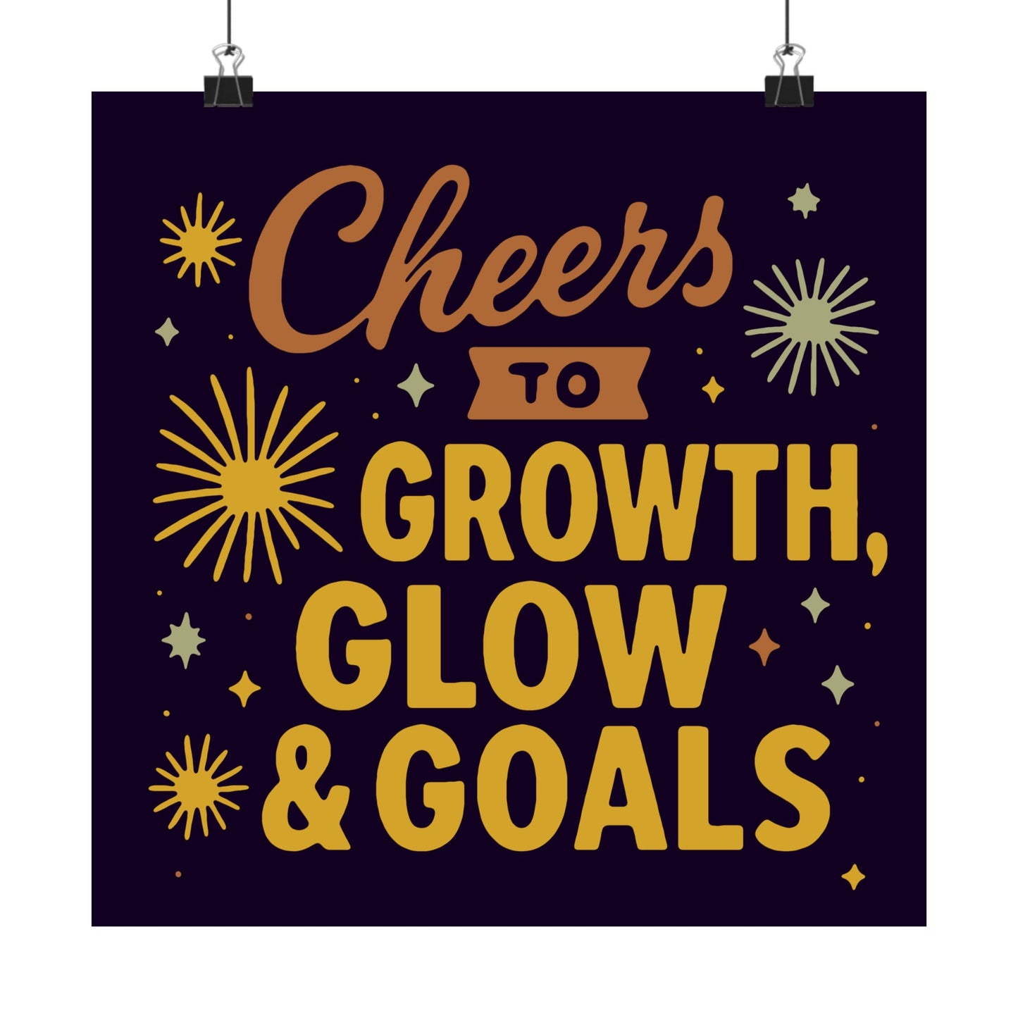 Cheers to Growth, Glow & Goals - Poster