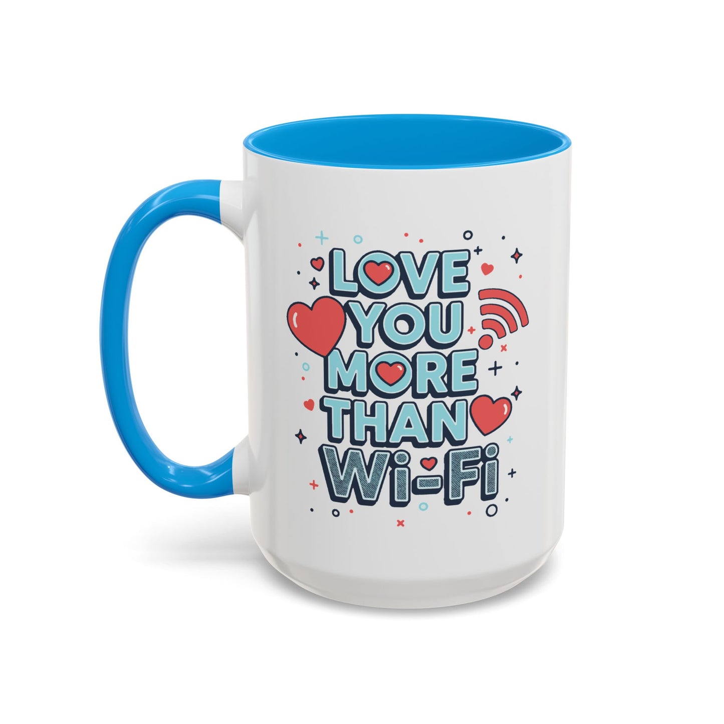 Love You More Than Wi‑Fi - Colorful Mug