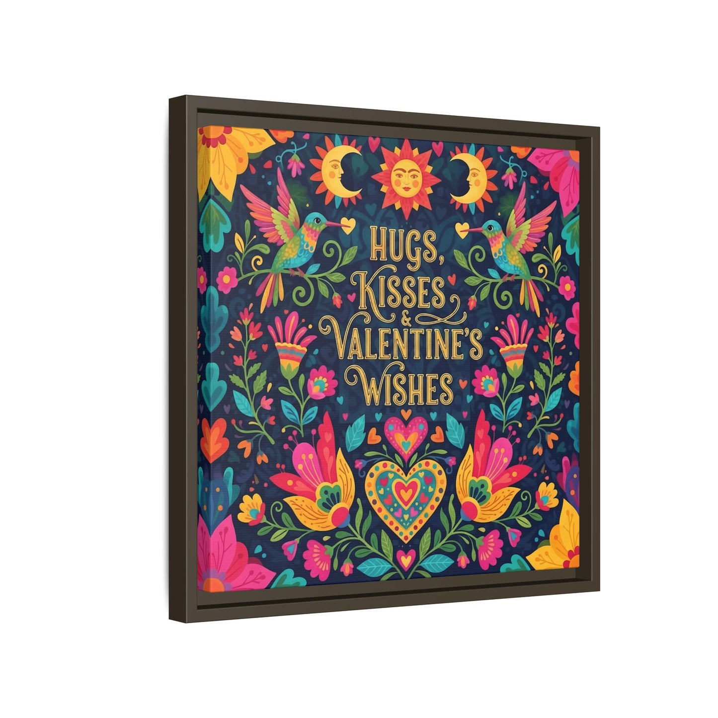 Hugs, Kisses & Valentine’s Wishes - Framed Canvas