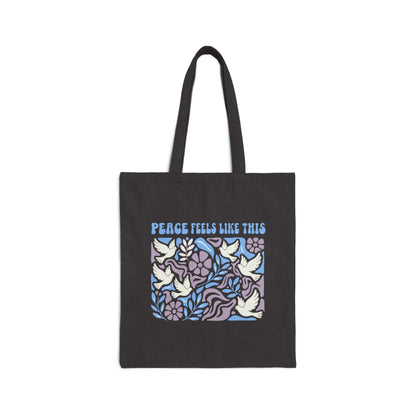 Peace Feels Like This - Tote Bag