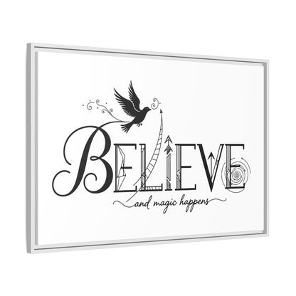 Believe and Magic Happens - Framed Canvas