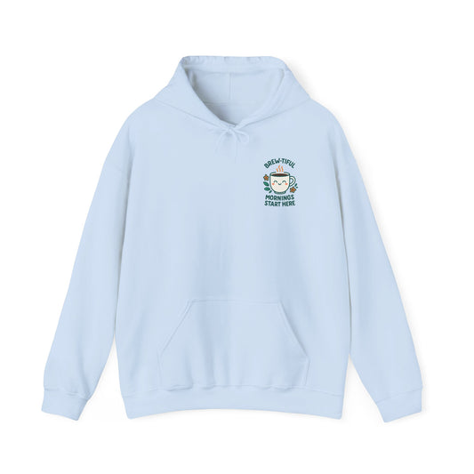 Brew-tiful Mornings Start Here Hoodie, Unisex Sweatshirt for Coffee Lovers, Cozy Gift