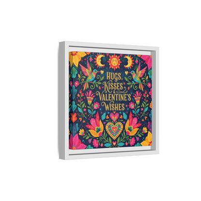 Hugs, Kisses & Valentine’s Wishes - Framed Canvas