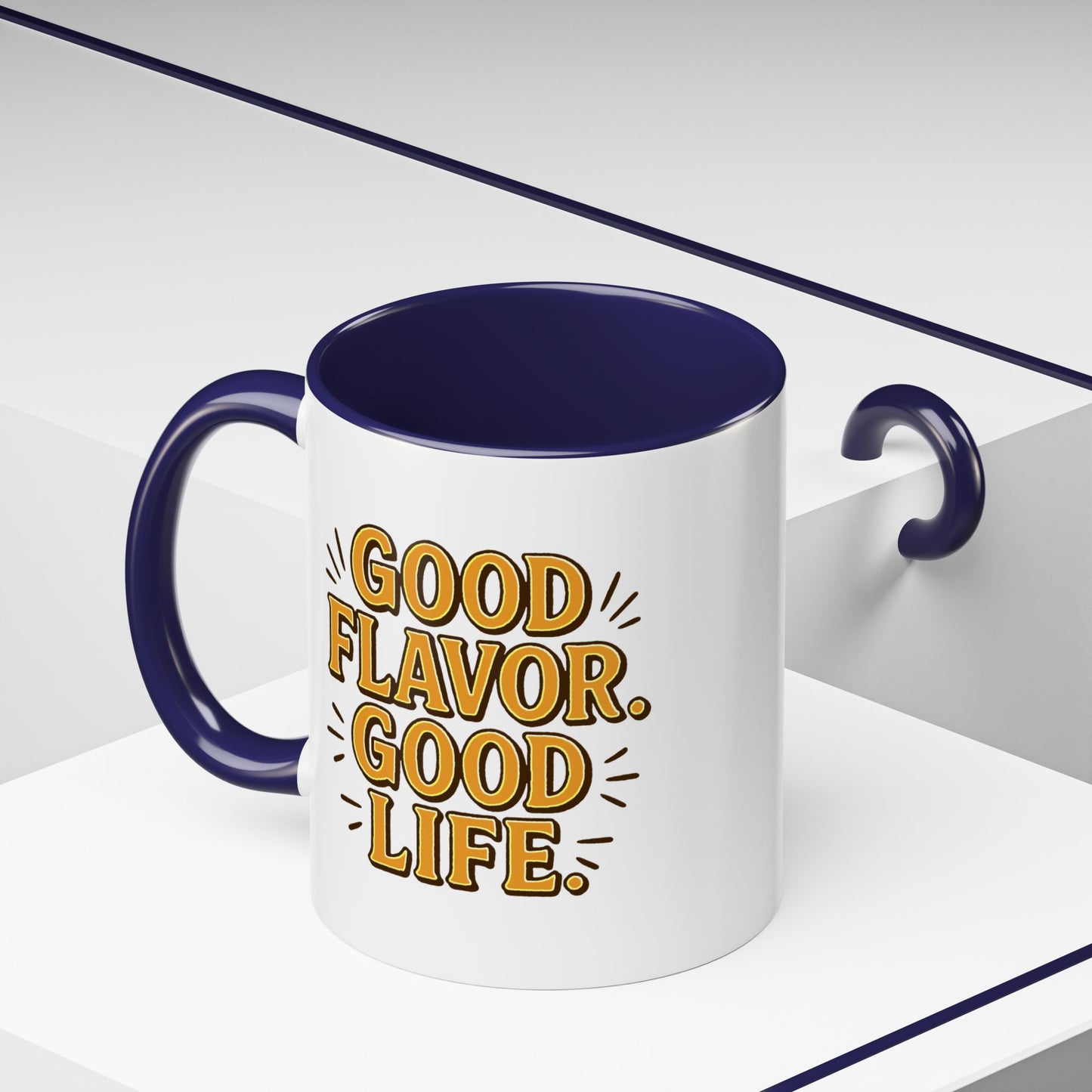 Good Flavor. Good Life. - Color Accent Mug