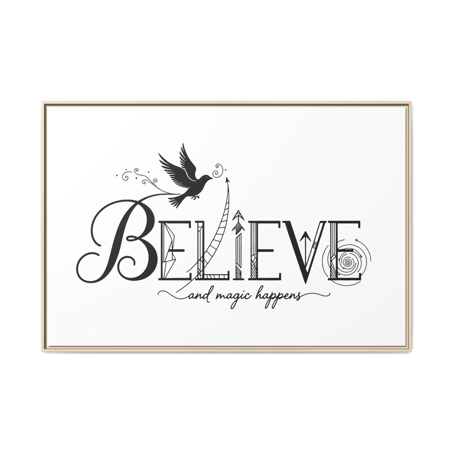 Believe and Magic Happens - Framed Canvas