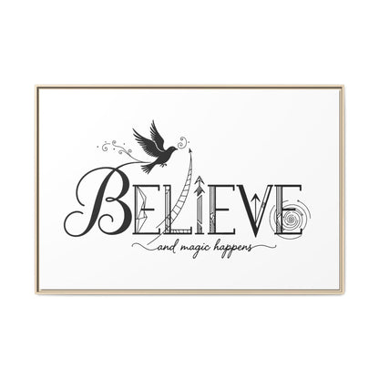 Believe and Magic Happens - Framed Canvas