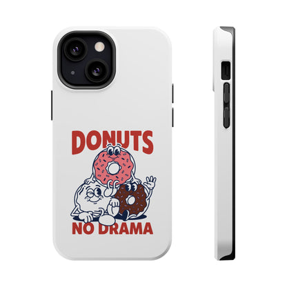 Donuts No Drama - Magnetic Phone Case