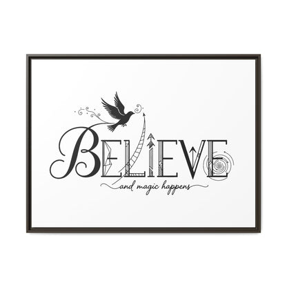 Believe and Magic Happens - Framed Canvas