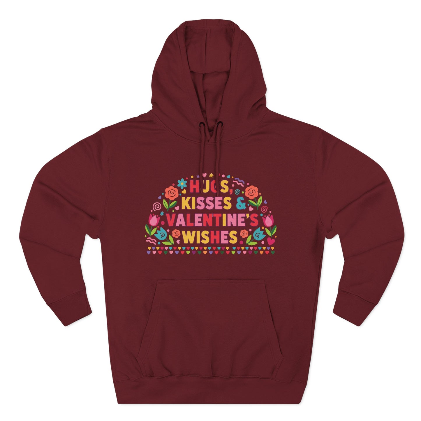 Hugs, Kisses & Valentine’s Wishes - Hoodie
