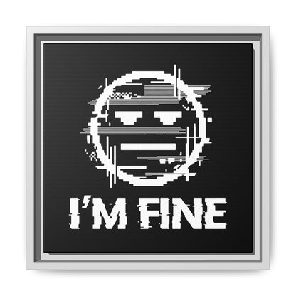 I’m Fine Glitched Smiley - Framed Canvas