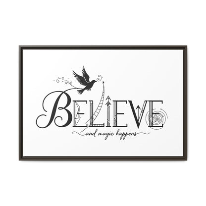 Believe and Magic Happens - Framed Canvas