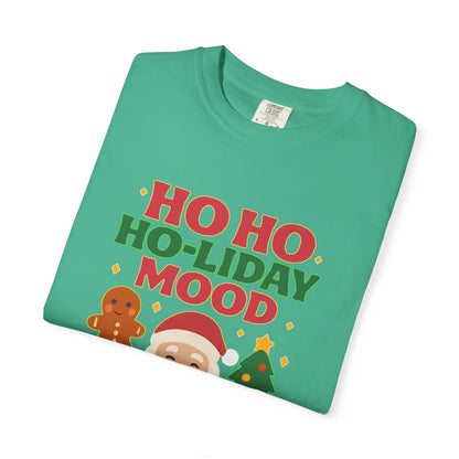 Ho Ho Ho-liday Mood - T-Shirt