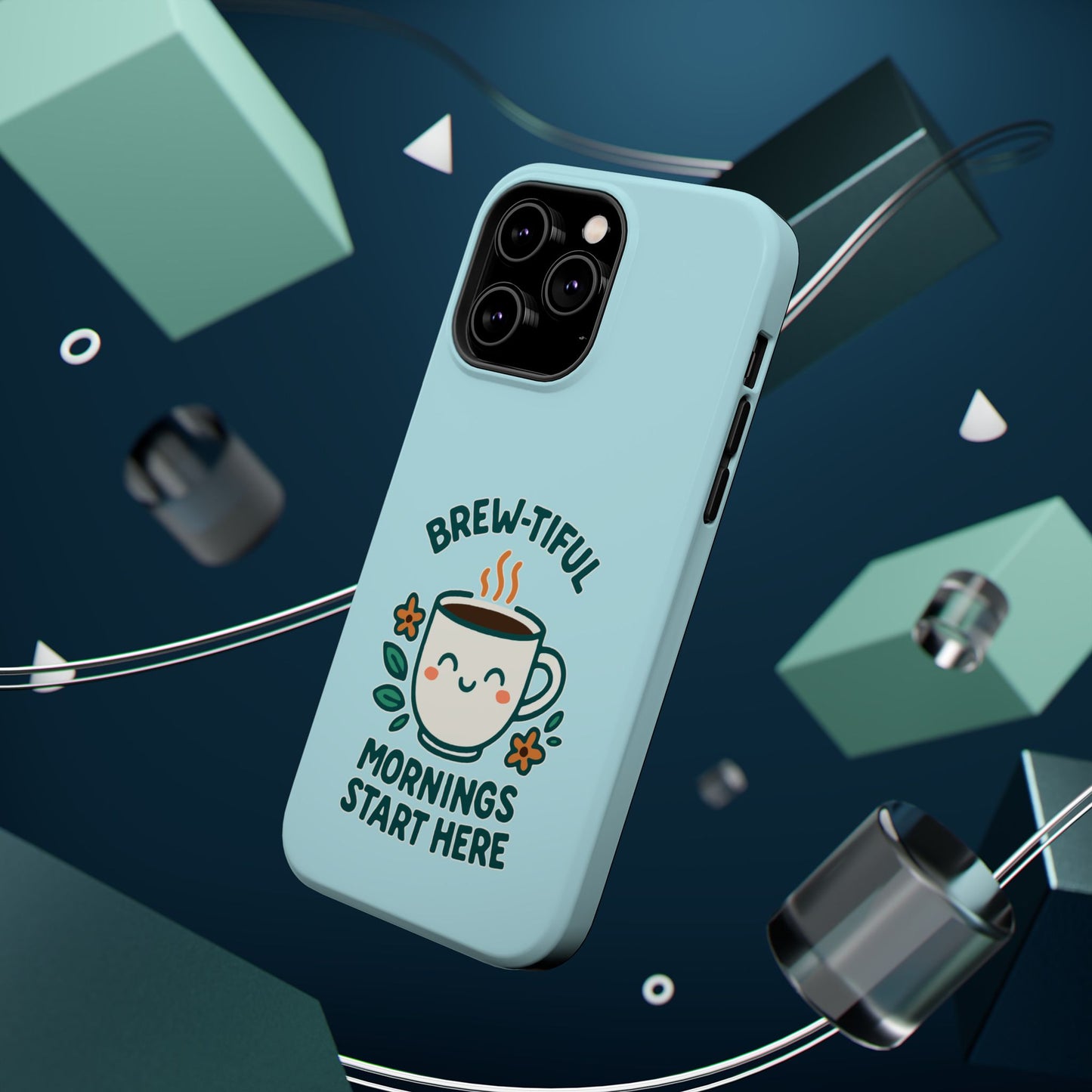 Brew-tiful Mornings Start Here - Magnetic Phone Case