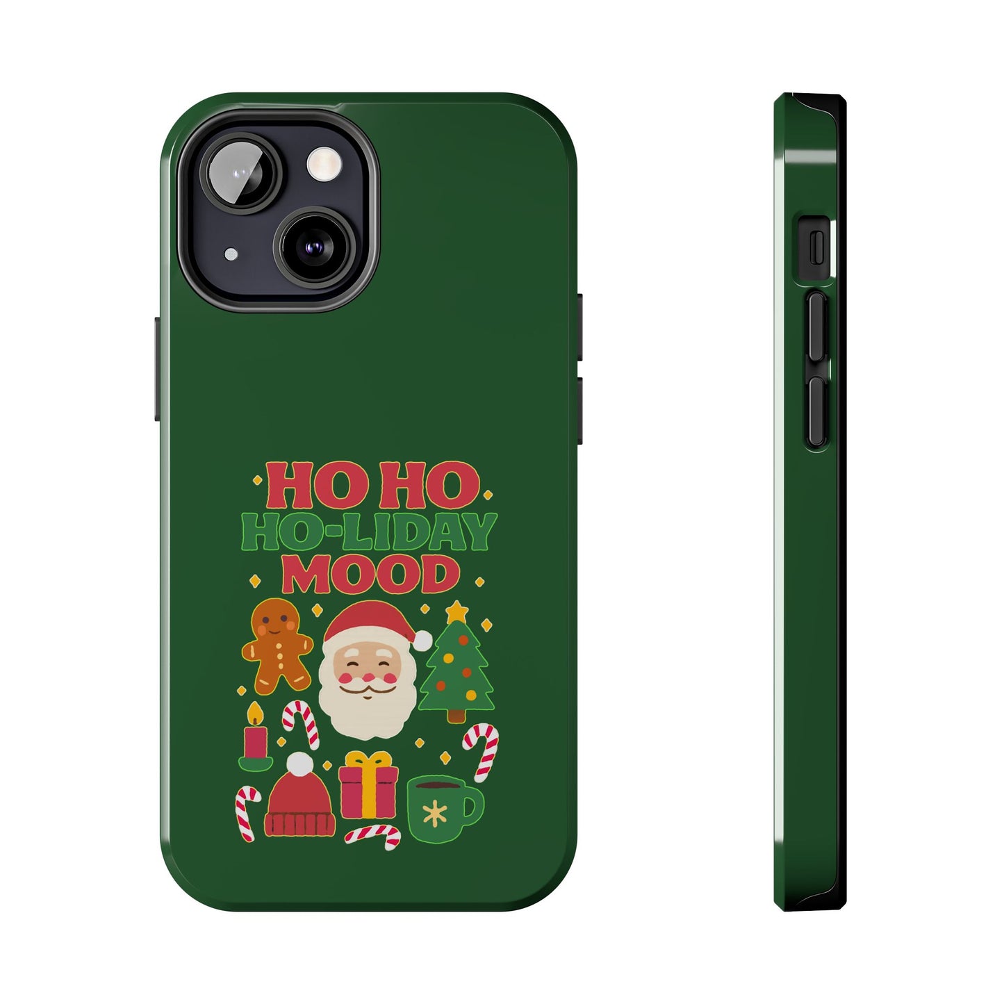 Ho Ho Ho-liday Mood - Phone Case