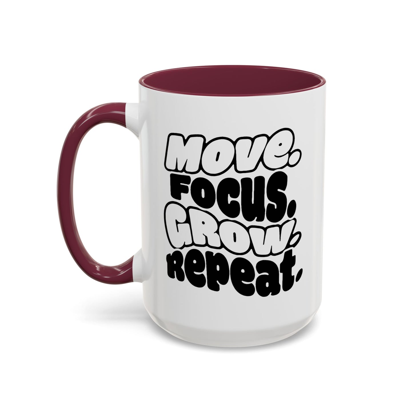 Move. Focus. Grow. Repeat. - Colorful Mug