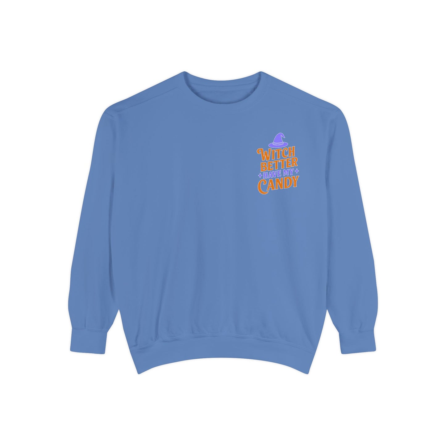 Witch Better Have My Candy Sweatshirt, Cozy Fall Sweatshirt, Halloween Gift, Unisex Pullover, Casual Fall Fashion, Festive Streetwear